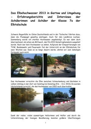 Das Elbehochwasser 2013 in Gartow Und Umgebung - Erfahrungsberichte Und Interviews Der Schülerinnen Und Schüler Der Klasse 7A Der Elbtalschule