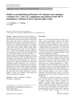 Studies on Precipitation Performance of N-Heptane and N-Pentane