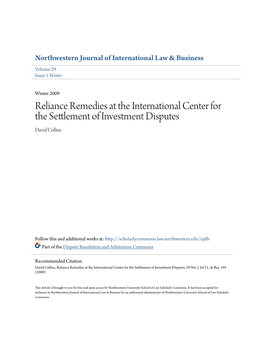 Reliance Remedies at the International Center for the Settlement of Investment Disputes David Collins