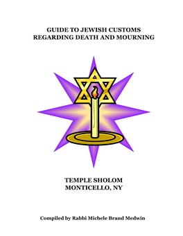 Guide to Jewish Customs Regarding Death and Mourning Temple Sholom