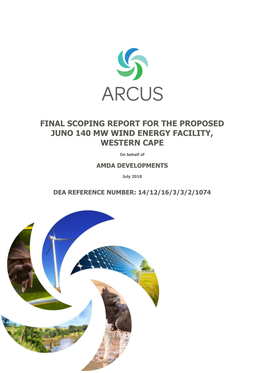 Final Scoping Report for the Proposed Juno 140 Mw Wind Energy Facility, Western Cape