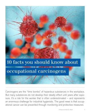 10 Facts You Should Know About Occupational Carcinogens