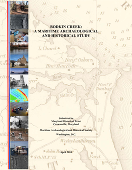 Bodkin Creek: a Maritime Archaeological and Historical Study