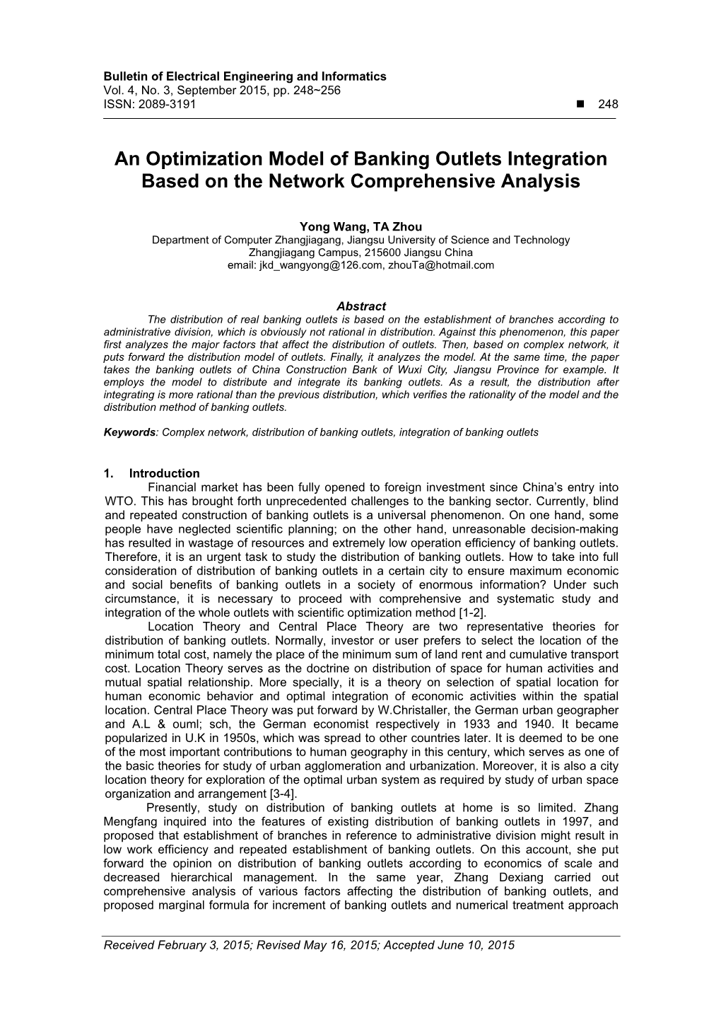 An Optimization Model of Banking Outlets Integration Based on the Network Comprehensive Analysis