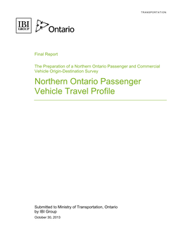 Northern Ontario Passenger Vehicle Travel Profile