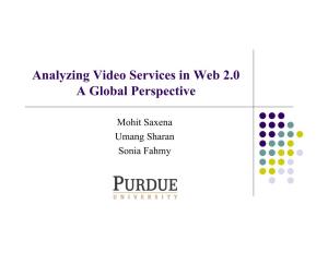 Analyzing Video Services in Web 2.0 a Global Perspective
