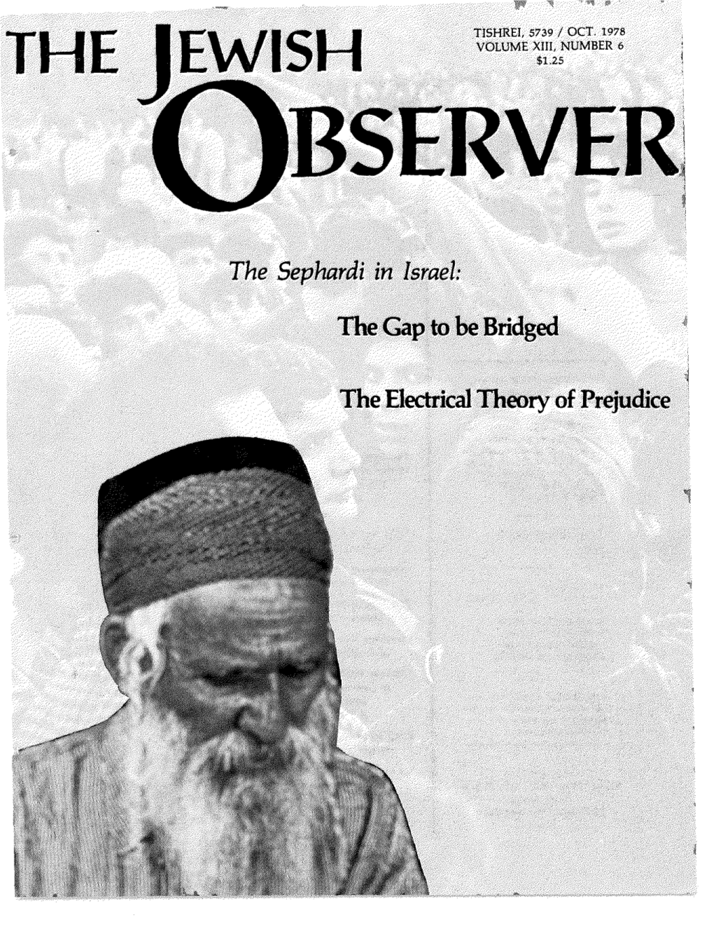 The Sephardi in Israel: the Gap; to Be Bridged