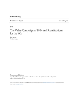 The Valley Campaign of 1864 and Ramifications for the War