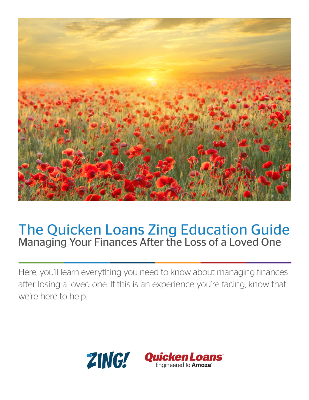The Quicken Loans Zing Education Guide Managing Your Finances After the Loss of a Loved One