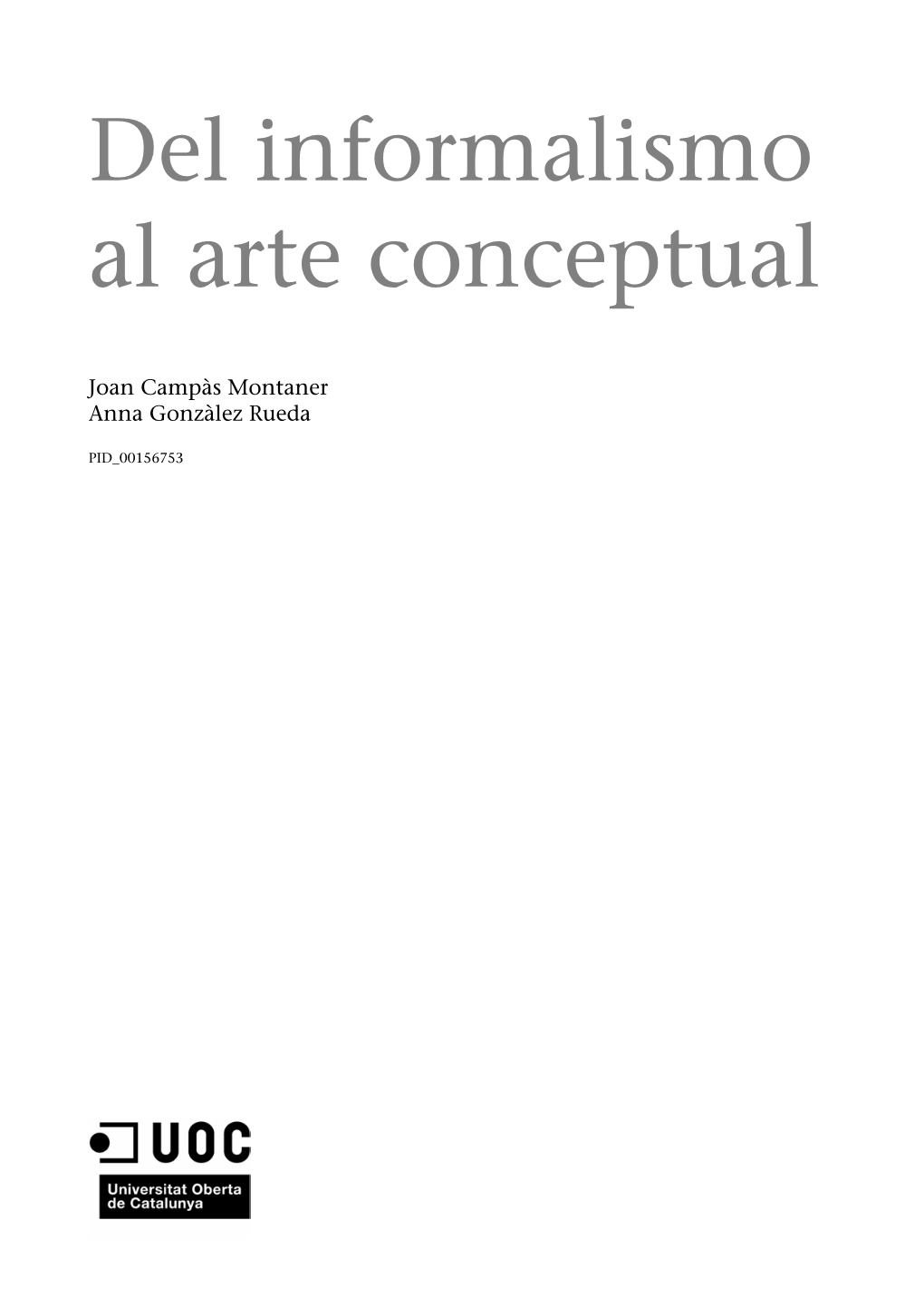 Del Informalismo Al Arte Conceptual