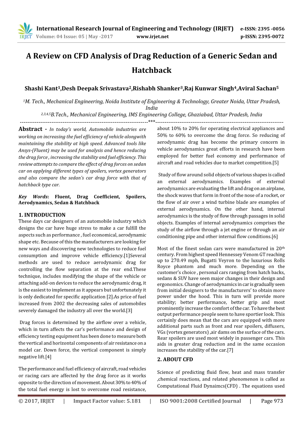 A Review on CFD Analysis of Drag Reduction of a Generic Sedan and Hatchback