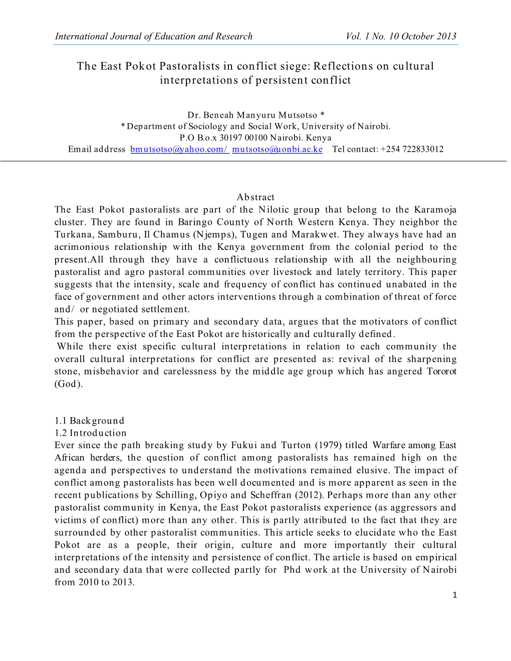 The East Pokot Pastoralists in Conflict Siege: Reflections on Cultural Interpretations of Persistent Conflict