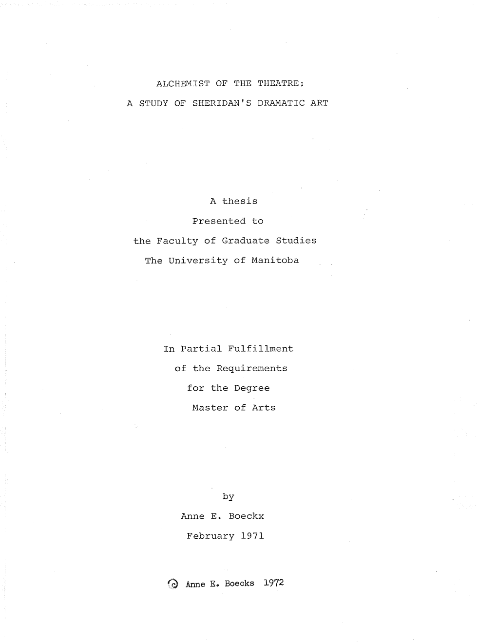 A Thesis the University of Manitoba in Partial Fulfillment for the Degree