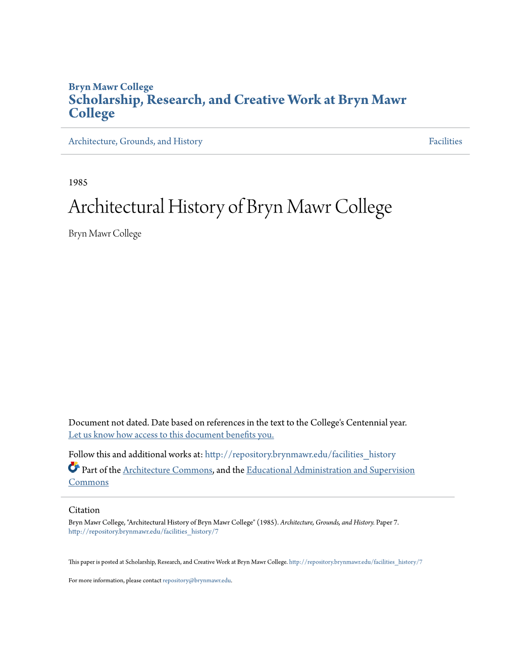 Architectural History of Bryn Mawr College Bryn Mawr College