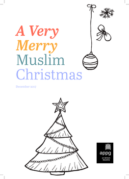 A Very Merry Muslim Christmas December 2017 All Party Parliamentary Group on British Muslims a Very Merry Muslim Christmas