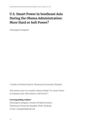 U.S. Smart Power in Southeast Asia During the Obama Administration: More Hard Or Soft Power?
