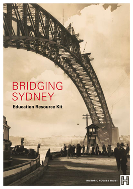 Bridging Sydney Education Resource Kit