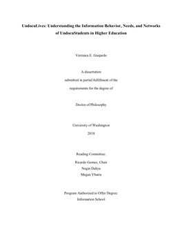 Understanding the Information Behavior, Needs, and Networks of Undocustudents in Higher Education