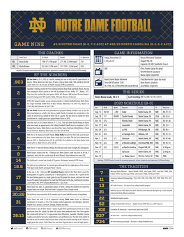 Game Nine #2/2 Notre Dame (8-0, 7-0 Acc) at #25/23 North Carolina (6-2, 6-2 Acc)