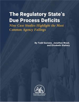 The Regulatory State's Due Process Deficits