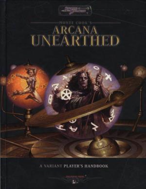 ARCANA UNEARTHED a Variant Player’S Handbook