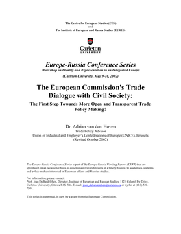 The European Commission's Trade Dialogue with Civil Society: the First Step Towards More Open and Transparent Trade Policy Making?