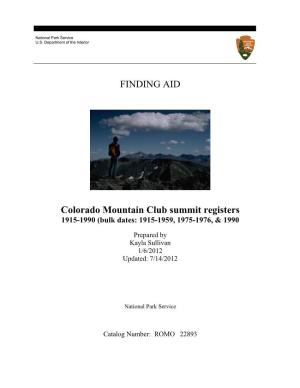 FINDING AID Colorado Mountain Club Summit Registers