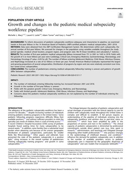 Growth and Changes in the Pediatric Medical Subspecialty Workforce Pipeline