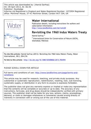 Revisiting the 1960 Indus Waters Treaty Hamid Sarfraz a a International Union for Conservation of Nature (IUCN), Islamabad, Pakistan