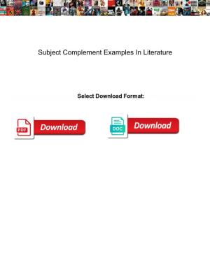 Subject Complement Examples in Literature