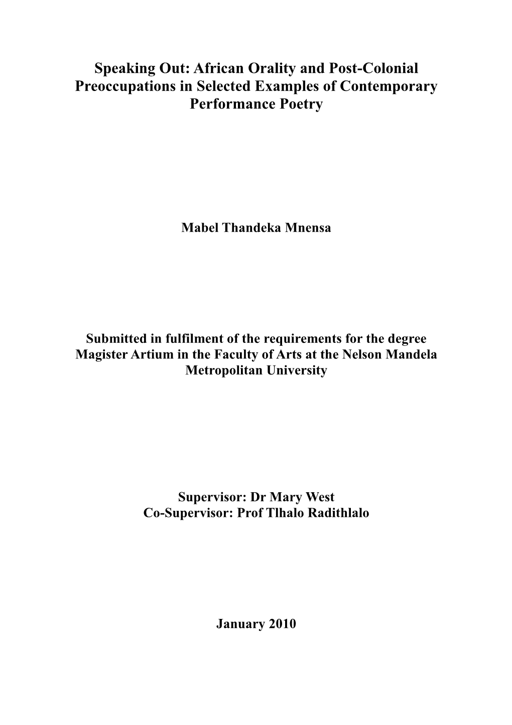 African Orality and Post-Colonial Preoccupations in Selected Examples of Contemporary Performance Poetry