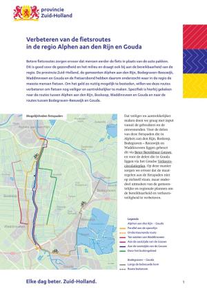 Verbeteren Van De Fietsroutes in De Regio Alphen Aan Den Rijn En Gouda