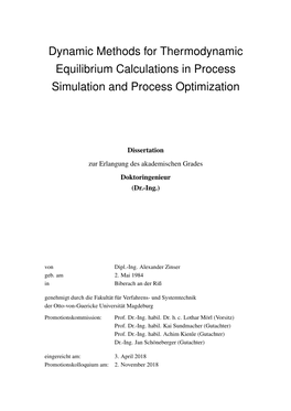 Dynamic Methods for Thermodynamic Equilibrium Calculations in Process Simulation and Process Optimization