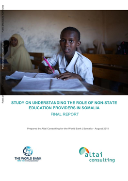 English and Arabic, Although As of August 2018 Primary Schools Are Formally Required to Teach in Somali