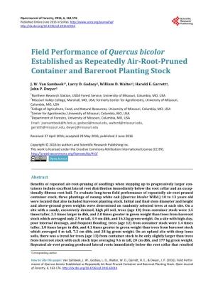 Field Performance of Quercus Bicolor Established As Repeatedly Air-Root-Pruned Container and Bareroot Planting Stock