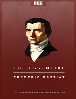 The Essential Frédéric Bastiat