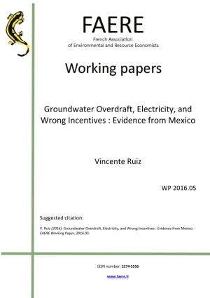Groundwater Overdraft, Electricity, and Wrong Incentives : Evidence from Mexico