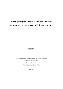 Investigating the Roles of CD44 and CD147 in Prostate Cancer Metastasis and Drug-Resistance