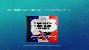 Paris Noir: Race and Jazz in Post-War Paris