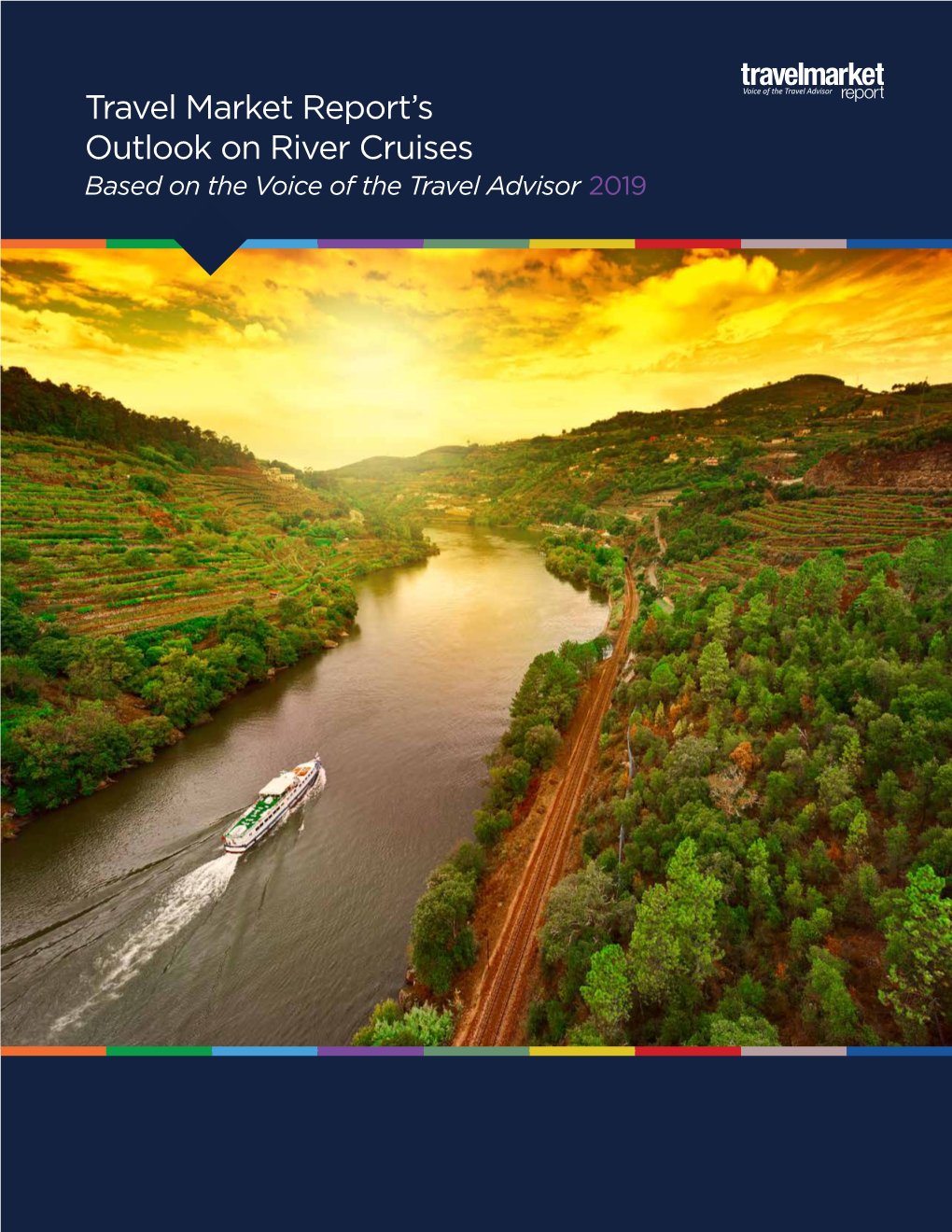 Travel Market Report's Outlook on River Cruises