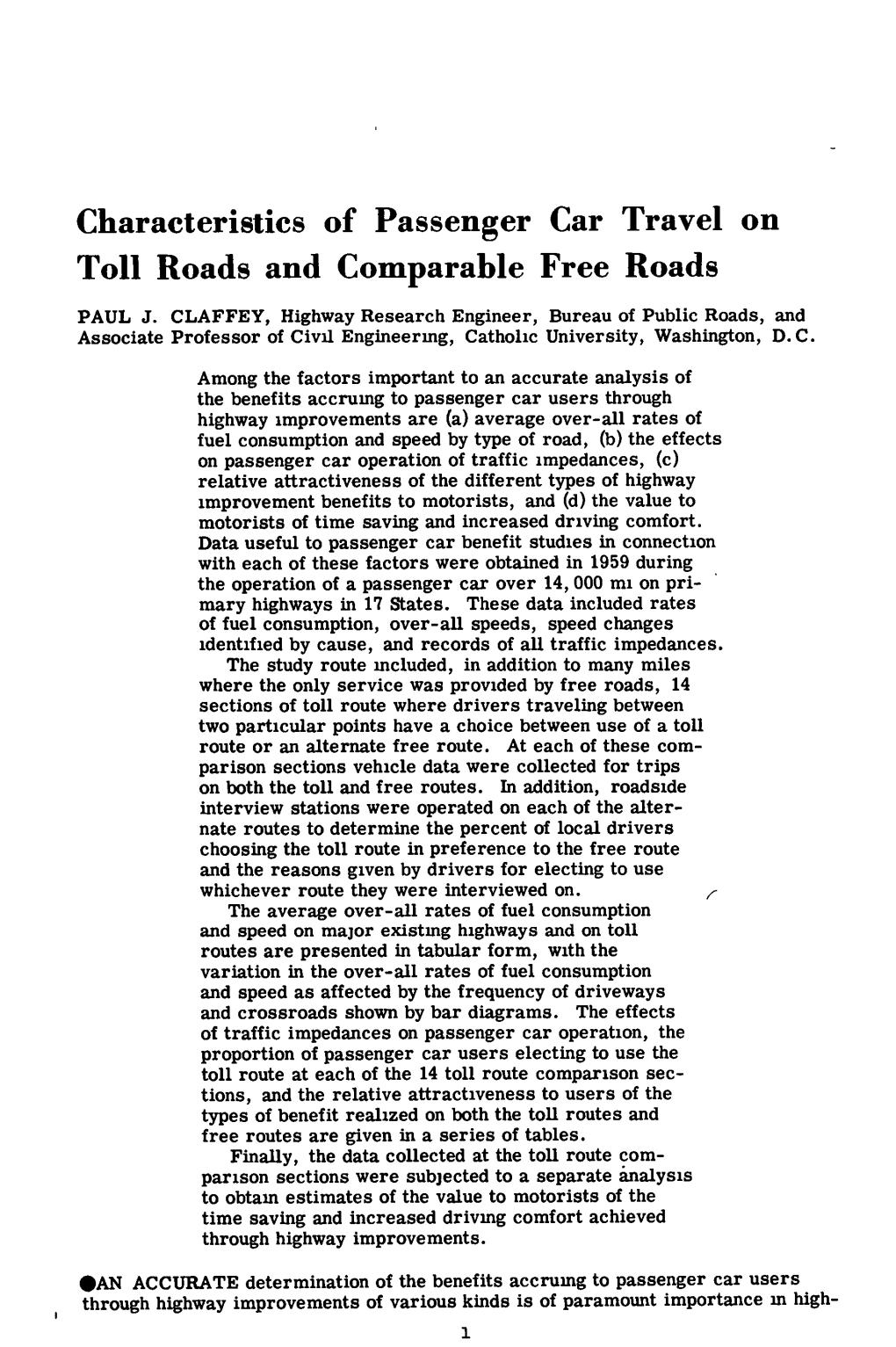 Characteristics of Passenger Car Travel on Toll Roads and Comparable Free Roads