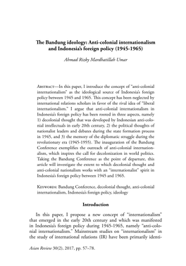 The Bandung Ideology: Anti-Colonial Internationalism and Indonesia's