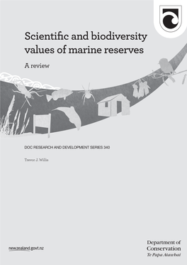 Scientific and Biodiversity Values of Marine Reserves: a Review.DOC Research and Development Series 340