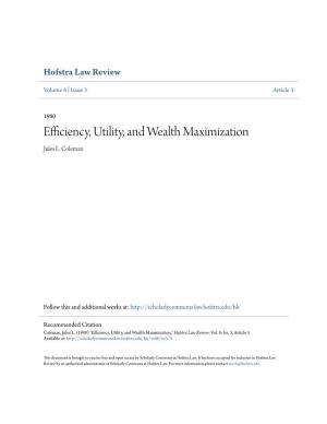 Efficiency, Utility, and Wealth Maximization Jules L