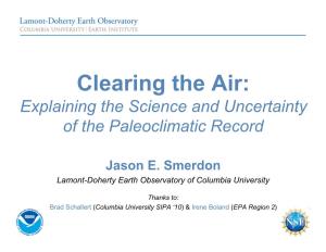 Explaining the Science and Uncertainty of the Paleoclimatic Record