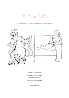De 'Lit' in Chicklit Over De Beeldvorming Van De Damesroman (1898-1930) En Chicklit (1996-2016)