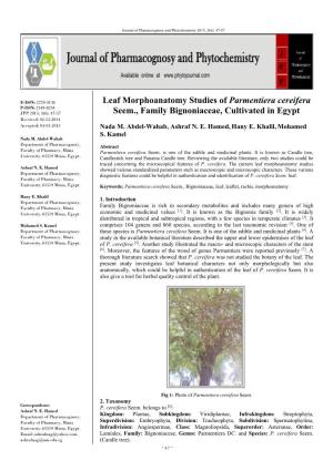 Leaf Morphoanatomy Studies of Parmentiera Cereifera Seem., Family Bignoniaceae, Cultivated in Egypt", It Could Be Helpful in Authentication of the Leaf