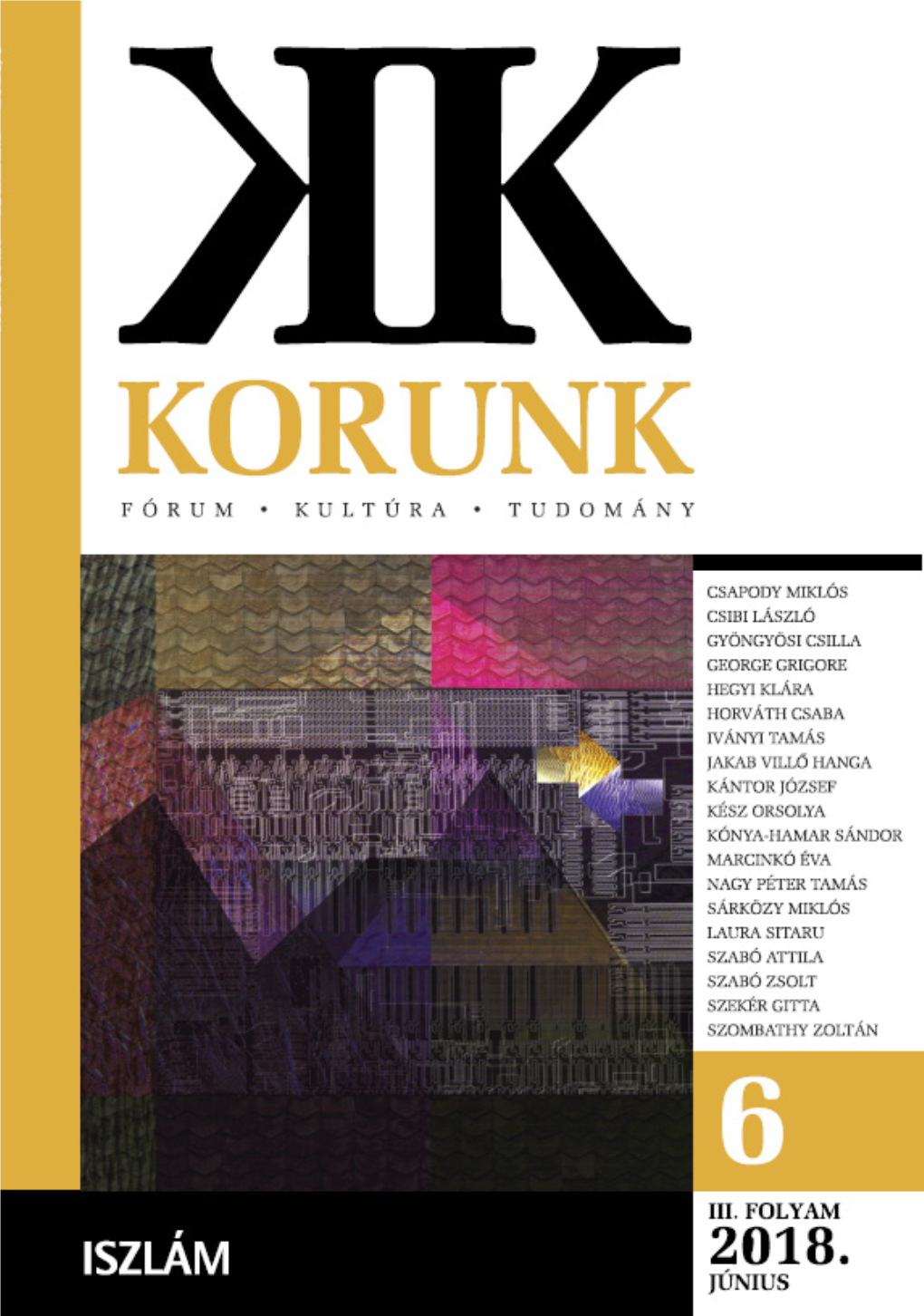 Korunk 29. Évf. 6. Sz. (2018. Június)