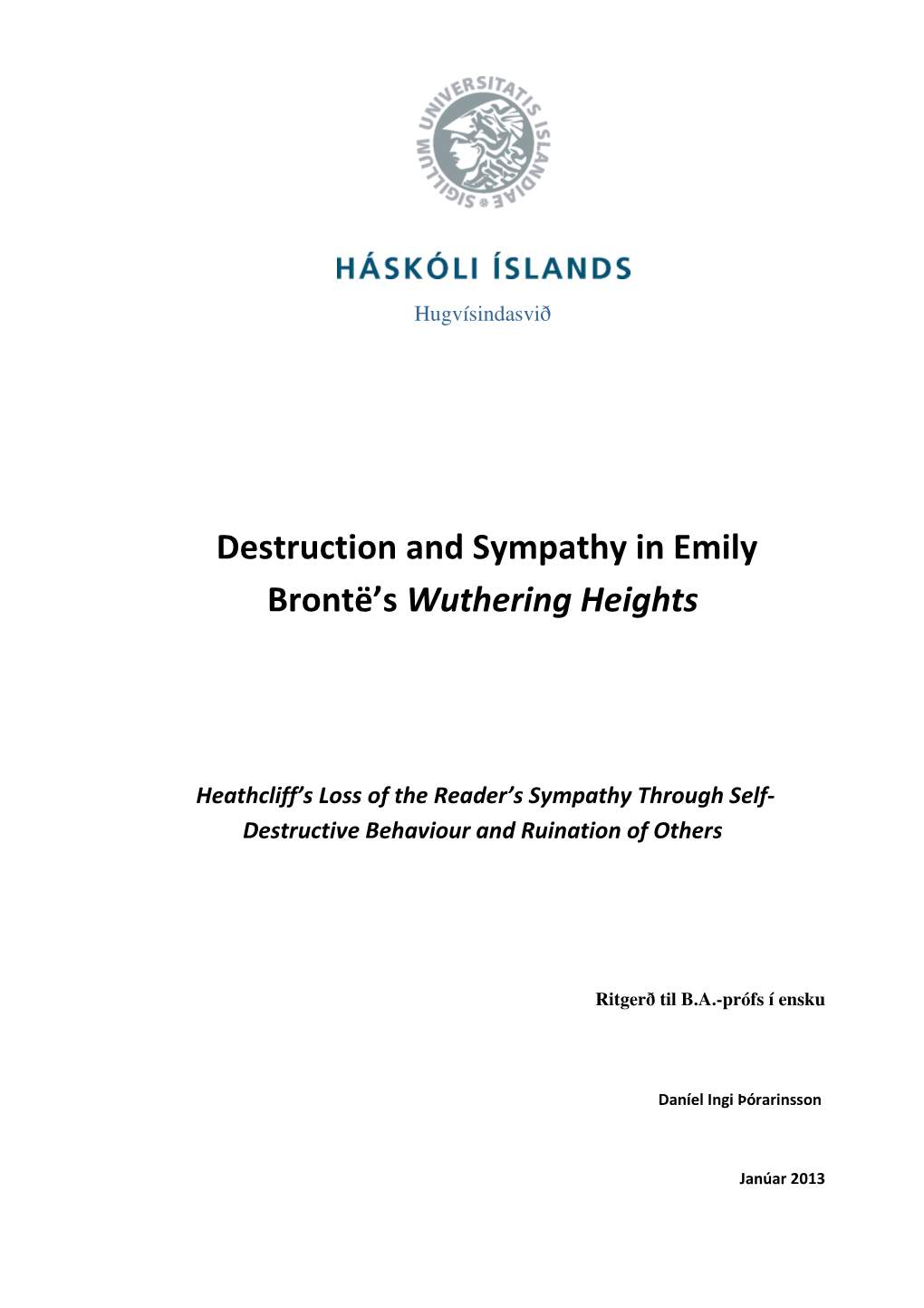 Destruction and Sympathy in Emily Brontë's Wuthering Heights