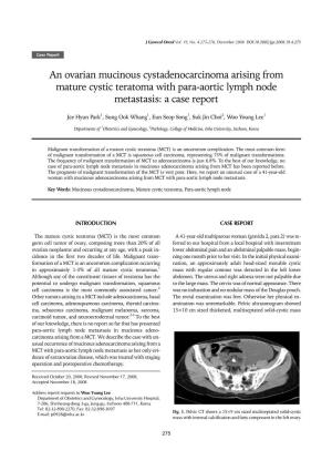 An Ovarian Mucinous Cystadenocarcinoma Arising from Mature Cystic Teratoma with Para-Aortic Lymph Node Metastasis: a Case Report